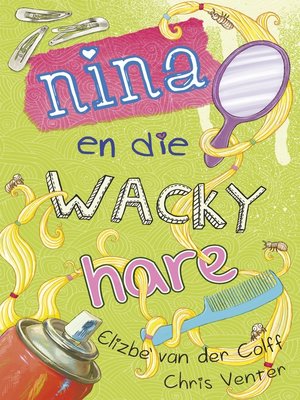 cover image of Nina en die wacky hare